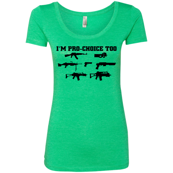 I'm Pro Choice Too Ladies' Triblend Shirt