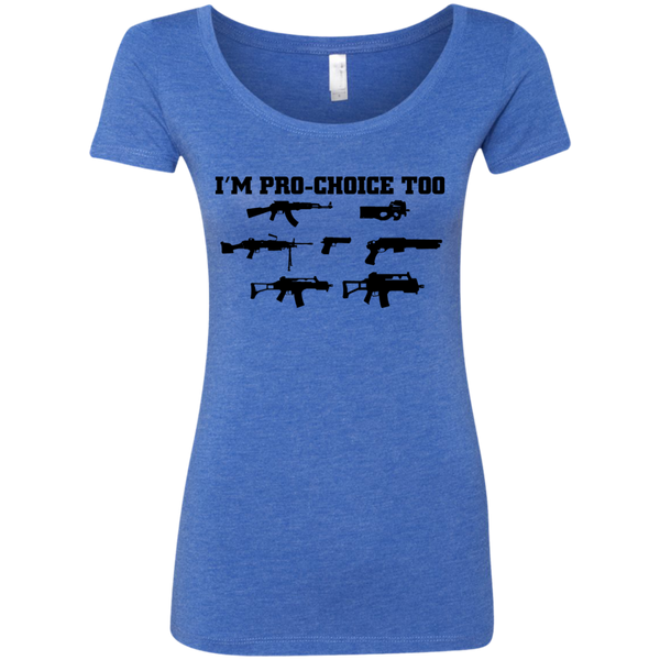 I'm Pro Choice Too Ladies' Triblend Shirt